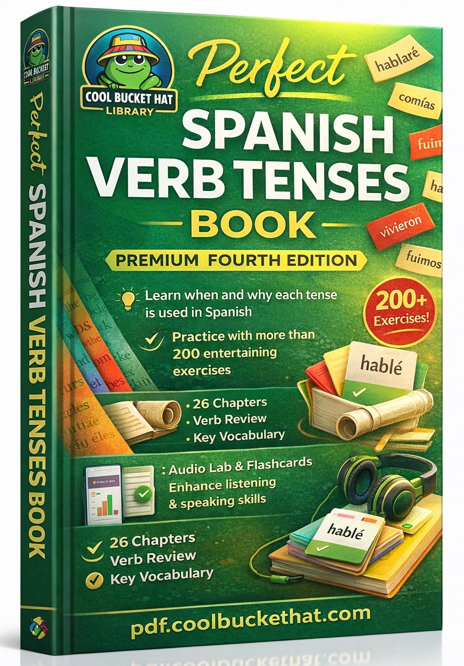 Perfect Spanish Verb Tenses Book